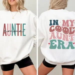 In-My-Cool-Aunt-Era-1.webp In My Cool Aunt Era Sweatshirt, In My Aunt Sweater, Retro Aunt Sweatshirt, Gift For Aunt Sweatshirt, Funny Aunt Sweater, Auntie