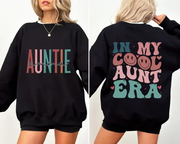 In My Cool Aunt Era Sweatshirt, In My Aunt Sweater, Retro Aunt Sweatshirt, Gift For Aunt Sweatshirt, Funny Aunt Sweater, Auntie