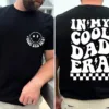 In-My-Cool-Dad-Era-Shirt-1.webp In My Cool Dad Era, Cool Dad Gift, Cool Dad Birthday T-Shirt, The Best Father's Day Gift