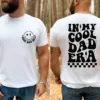 In-My-Cool-Dad-Era-Shirt-3.webp In My Cool Dad Era, Cool Dad Gift, Cool Dad Birthday T-Shirt, The Best Father's Day Gift