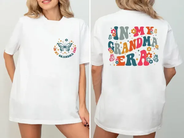 In My Grandma Era, Grandma T-Shirt, Cool Grandma Shirt, Best Grandma T-Shirts, Proud New Grandma Tee, Funny Grandma