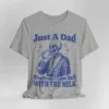 Just A Dad Who Always Came Back With The Milk, Father's Day Retro , Funny Dad, Sarcastic Dad T-Shirt, The Best Father's Day Gift