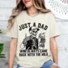 Just-A-Dad-Who-Always-Came-Back-With-The-Milk-1.jpg Just A Dad Who Always Came Back With The Milk Shirt, Funny Skeleton Tee, Father Day Gift, Dad With Milk Shirt, Husband Gift, Fun