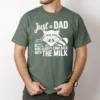 Just A Dad Who Always Comes Back Milk Raccoon Dad Shirt, Sarcastic Dad Shirt, Dad Shirt Milk, Came Back with Milk, Father Milk Shirt