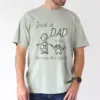 Just a Dad, Who Loves His Girl T-Shirt, The Best Father's Day Gift