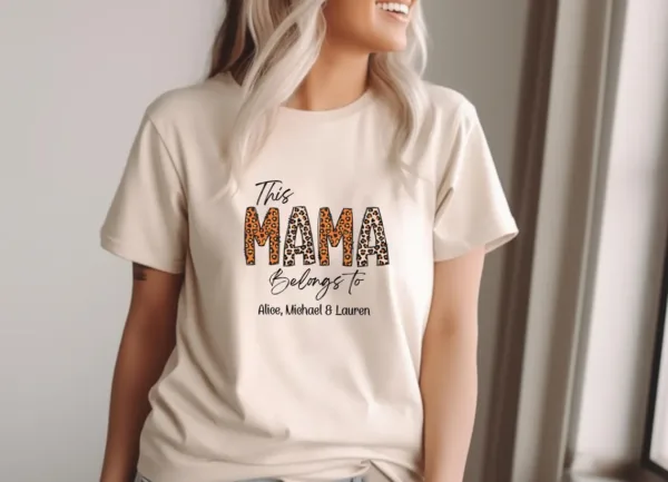 Mama Belongs To Shirt, Custom Mama Shirt, Personalized Mama Tee, New Mum Gift, New Mama T shirt