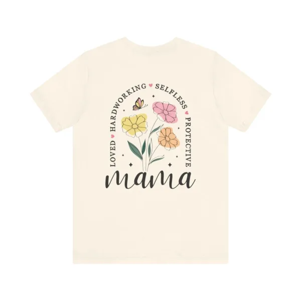 Mama Flower T-Shirt, Spring Floral T-Shirt, The Best Idea for Mother's Day Gift