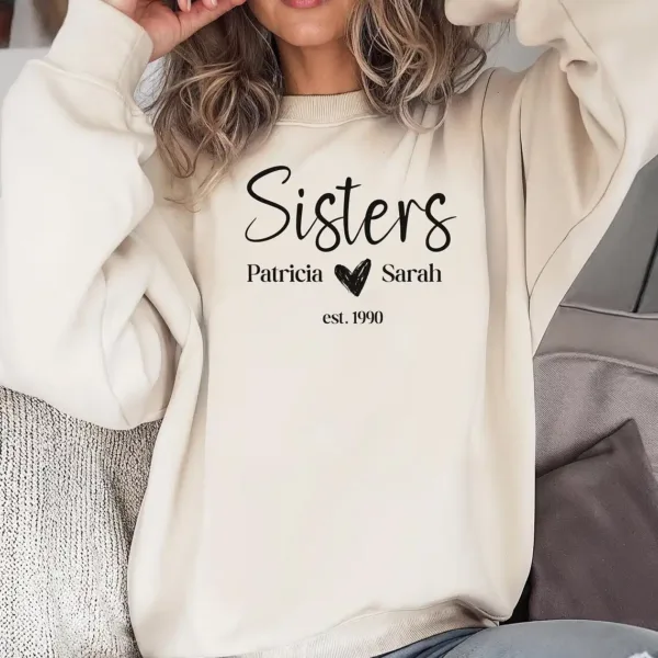 Matching Personalized Sister Birthday Sweatshirt, Custom Birthday Gift for Sister, Cute Matching Sister Shirts Customized Sister Shirt Gifts