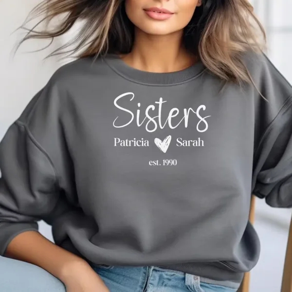 Matching Personalized Sister Birthday Sweatshirt, Custom Birthday Gift for Sister, Cute Matching Sister Shirts Customized Sister Shirt Gifts