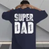 Men's Super Dad Graphic Tee - Casual & Stretchy Summer Short Sleeve T-Shirt, Black with Bold Letter Print, Round Neck, Perfect for Casual Attire