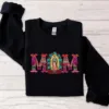 Mexican Mom Shirt with Virgen de Guadalupe Sweatshirt, The Best Idea for Mother's Day Gift
