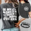Monster Truck Mama Shirt, Boy Birthday Party T-Shirt, The Best Idea for Mother's Day Gift