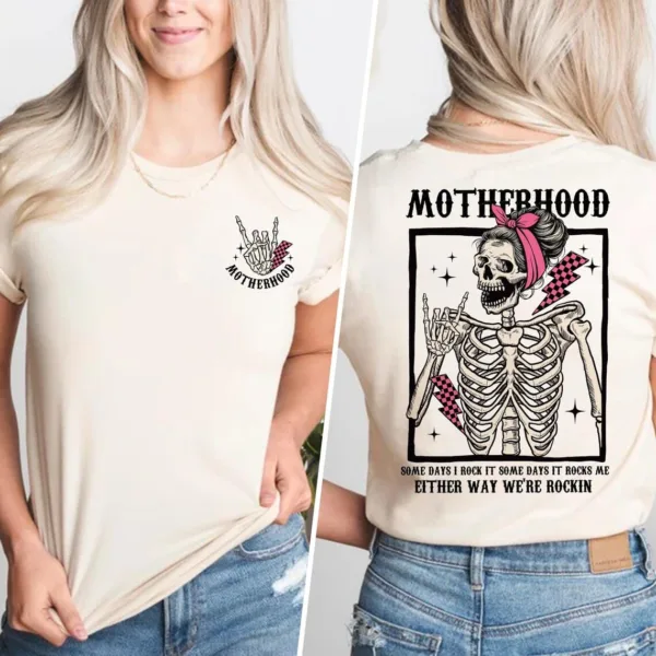 Motherhood, Some Days I Rock It Some Days It Rocks Me, Funny Mom Shirt, Motherhood T-Shirt, The Best Idea for Mother's Day Gift