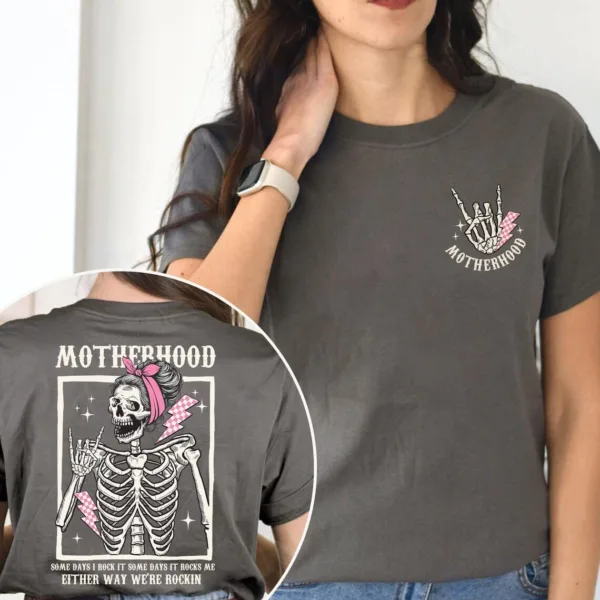 Motherhood, Some Days I Rock It Some Days It Rocks Me, Funny Mom Shirt, Motherhood T-Shirt, The Best Idea for Mother's Day Gift