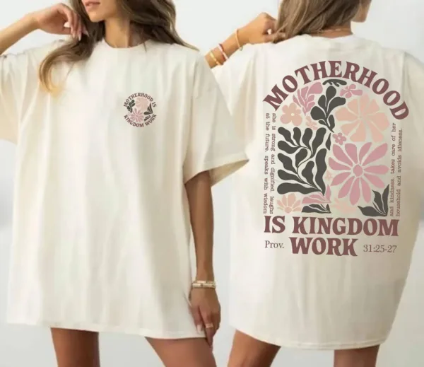Motherhood-Is-Kingdom-Work-Shirt-Mom-Life-T-Shirt-Boho-Floral-Christian-Mom-Shirt-Raising-Disciple-Shirt-Boho-Floral-Bible-Shirt-LT796-1-1.jpg Motherhood Is Kingdom Work, Boho Floral Christian Mom, Raising Disciple T-shirt, Happy Mother's Day, The Best Gift for Women