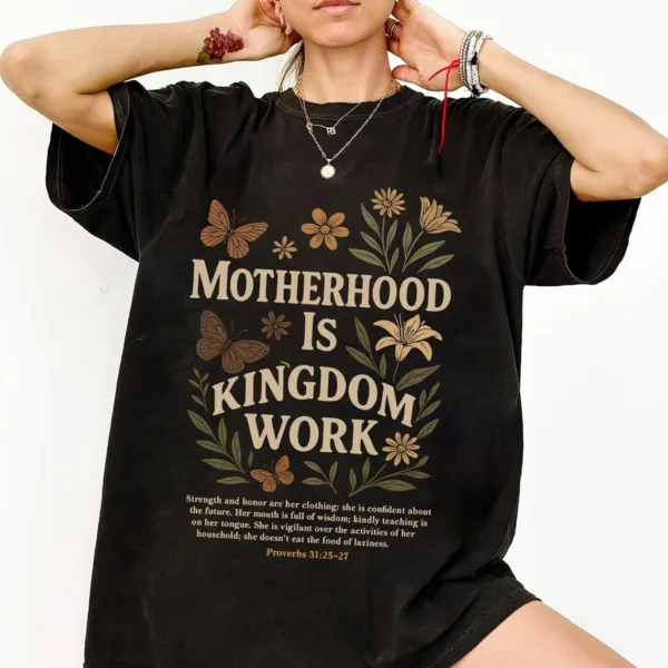 Motherhood Is Kingdom Work Tee, Retro Christian Mom Shirt for Mother’s Day, Faith-Based Mom Life Shirt