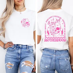 Motherhood-Sometimes-I-Rock-It-Sometimes-It-Rocks-Me-Shirt-Rocker-Mom-Gifts-Mothers-Day-Gift-Funny-Mom-Shirt-Sarcastic-Mom-Tee-4-1.jpg Motherhood, Some Days I Rock It , Mama Funny Tour T-Shirt, Happy Mother's Day, The Best Gift for Women