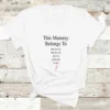 Mummy T Shirt, This Mummy belongs to ... Custom Mothers Day Shirt, New Mum Shirt, Personalized Mum Gift