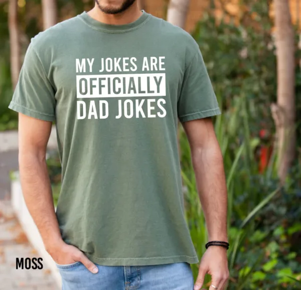 My-Jokes-Officially-Dad-Joke-T-Shirt-1.jpg My Jokes Officially Dad Joke T-Shirt, New Dad T-Shirt From Wife, Pregnancy Announcement to Husband, Baby Expecting Dad Shirt