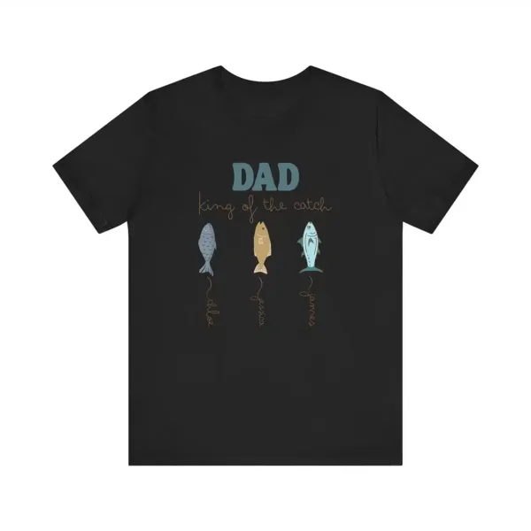 Personalised Dad Fishing Shirt, King of the Catch T-Shirt with Kids' Names, Custom Father's Day Gift, Dad Birthday Gift, Summer Fishing Tee