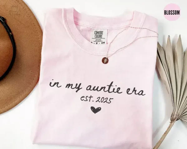 Personalized-Auntie-Est-2025-3.webp Personalized Auntie Est 2025 Shirt Comfort Colors? In My Auntie Era T-shirt, Cool Aunt Club, Pregnancy Announcement, Aunt Birthday Gift