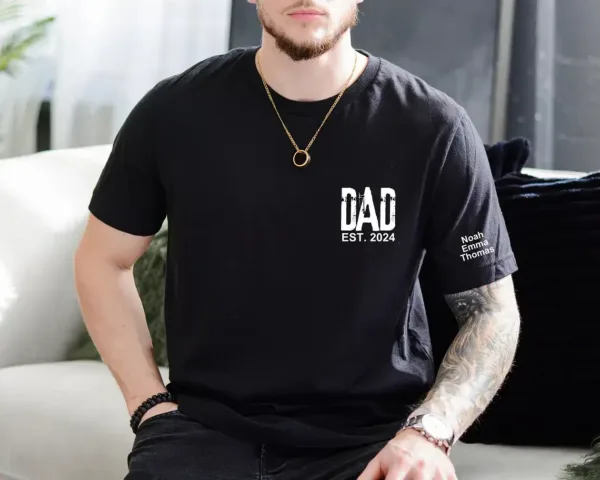 Personalized Dad T-Shirt With Kids Names Arm, Custom Dad Tshirt For Dad, Est Date Daddy Shirt Gift for Fathers Day, Childs Names Arm, Dad Gift