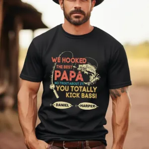 Personalized We Hooked The Best Papa T-Shirt, Papa Kids Name Shirt, Fishing Papa Shirt, Gift for Dad, Custom Name Shirt, Best Dad Ever