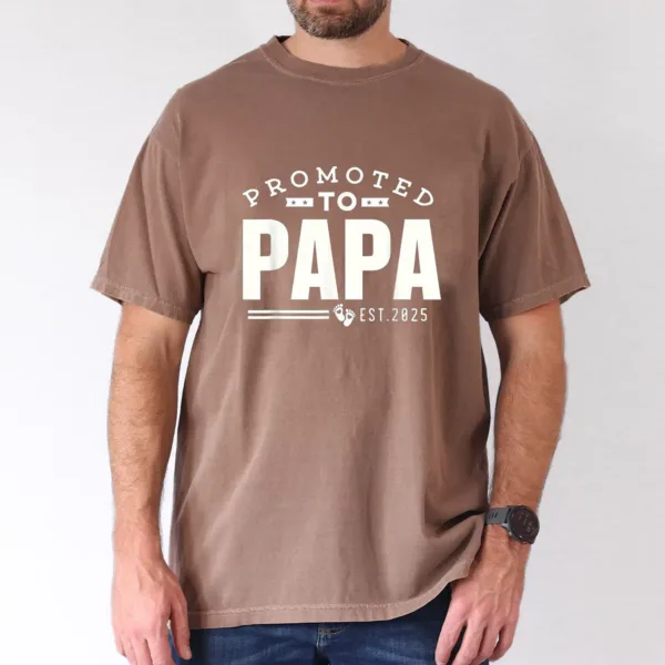 Promoted To Papa, Est 2025 T-shirt, Dad Gift, The Best Father's Day Gift