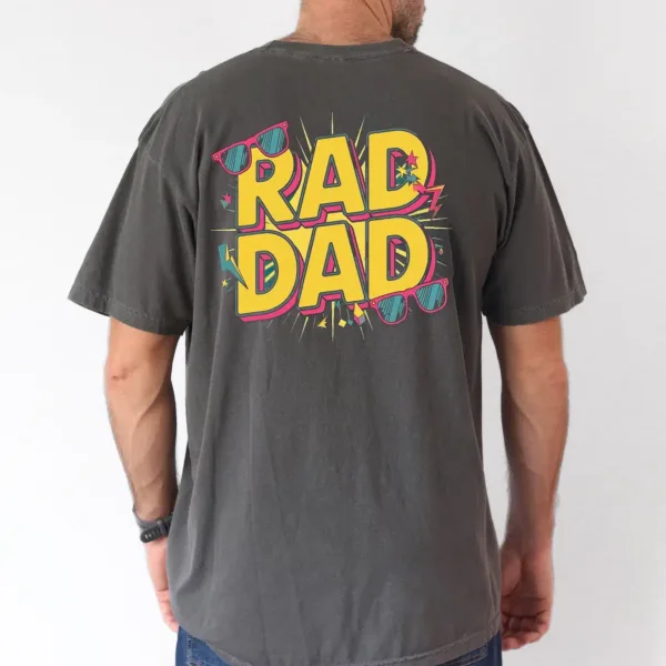 Rad Dad T-shirt With Summer Design, Dad Gift, The Best Father's Day Gift