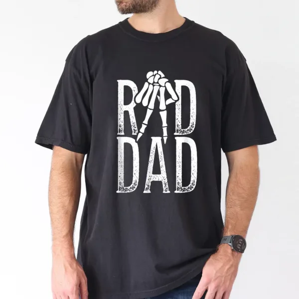 Rad Dad T-shirt With Hand Skeleton, Dad Gift, The Best Father's Day Gift