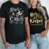 Shes-A-Catch-Hes-A-Keeper-2.webp Couples Matching T-Shirt With She's A Catch and He's A Kepper Print Design, The Best Family Matching Gift