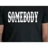 Couple Matching T-Shirt With Somebody's Problem and Somebody Print Design, The Best Family Matching Gift