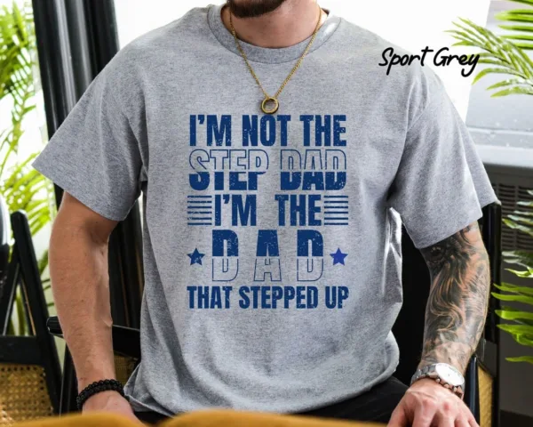 Step Dad Gift for Stepdad Best Bonus Dad Shirt, Stepdad Fathers Day, Bonus Dad T-Shirt, Step Dad Fathers Day
