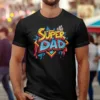 Super Dad T-Shirt, Father's Day Gift Idea, Comic Book Style Superhero Dad, Fun Graphic Tee for Dads, Cool Dad