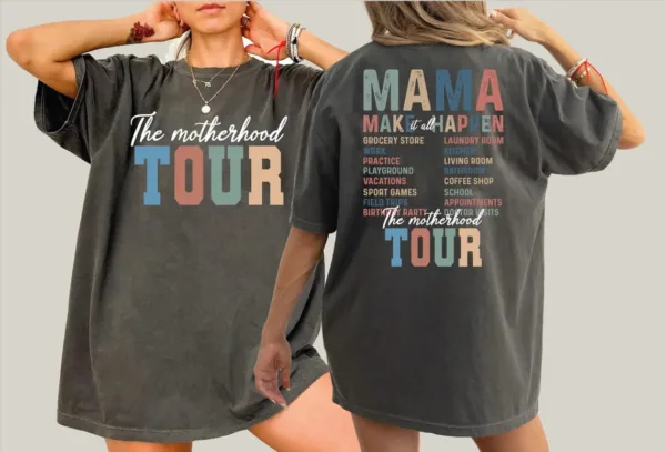 The-Motherhood-Tour-Comfort-Colors-Shirt-Motherhood-Shirt-Mothers-Day-Shirt-Mom-Life-Shirt-Sarcastic-Mom-Shirt-L277-4-1.jpg The Motherhood Tour Shirt, Motherhood, Sarcastic Mom T-Shirt, Happy Mother's Day, The Best Gift for Women