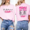 The-Motherhood-Tour-Shirt-Mama-Tour-Shirt-MAMA-Make-it-All-Happen-Sweatshirt-Gift-for-Moms-Motherhood-Shirt-Mama-Funny-Tour-Shirt-3-1.jpg The Motherhood Tour Shirt, Motherhood, Sarcastic Mom T-Shirt, Happy Mother's Day, The Best Gift for Women