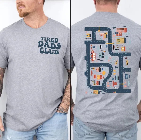 Tired Dads Club T-Shirt, Cute Tired Dads Club, Play Cars On Dad's Back, Mat Road Car Race Track Shirt, Father's Day Gift
