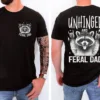 Unhinged-Feral-Dad-Shirt-2.jpg Unhinged Feral Dad Shirt, Fathers Day Gift, Funny Fatherhood T-Shirt, Funny Dad Life Shirt, New Dad Gift for Father's Day