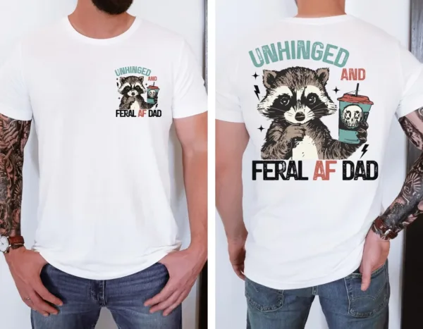 Unhinged-Feral-Dad-Shirt-Dad-Shirt-Fathers-Day-Gift-Shirt-Funny-Fatherhood-T-Shirt-Funny-Dad-Life-Shirt-New-Dad-Gift-for-Fathers-Day-1.jpg Unhinged Feral Dad, Fathers Day Gift, Funny Fatherhood T-Shirt, Funny Dad Life Shirt, New Dad Gift for Father's Day