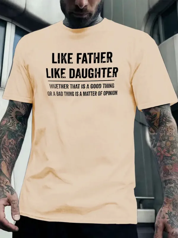 Like Father Like Daughter Tee, Fun Graphic Dad Shirt for Summer, Cool Dad T-Shirt