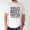 Worlds-Best-Farter-2.webp World's Best Farter, I Mean Father T-shirt, Dad Gift, The Best Father's Day Gift