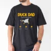 Duck Dad Shirt, Add Kids' Names, Cute Matching Family Tee