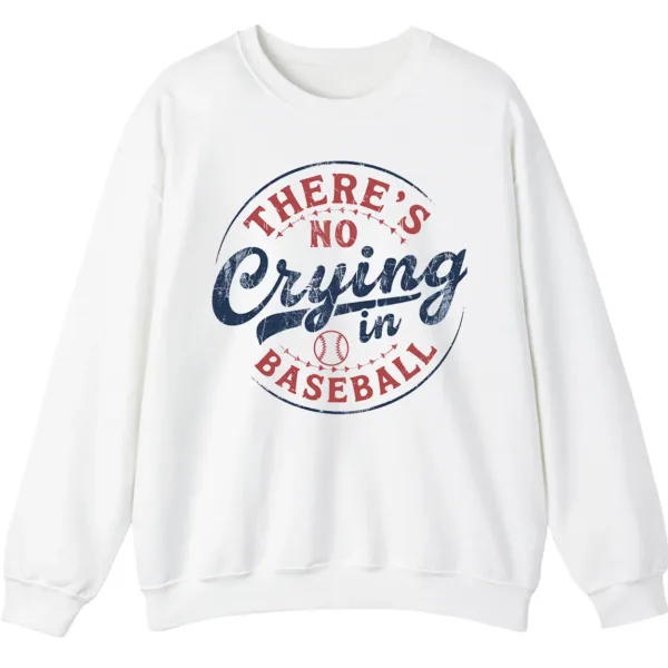 5.0 There's No Crying in Baseball Movie Quote Sweatshirt, Distressed Vintage Game Day Crewneck, Funny Sports Fan Pullover