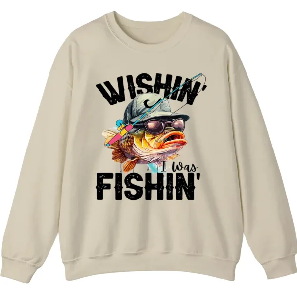 Wishin' I Was Fishin' Crewneck Sweatshirt - Funny Fishing Gift