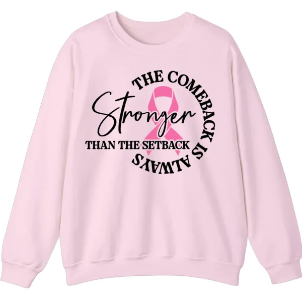 5.2 Stronger Than The Setback Sweatshirt, Breast Cancer Awareness Pink Ribbon Comeback Shirt