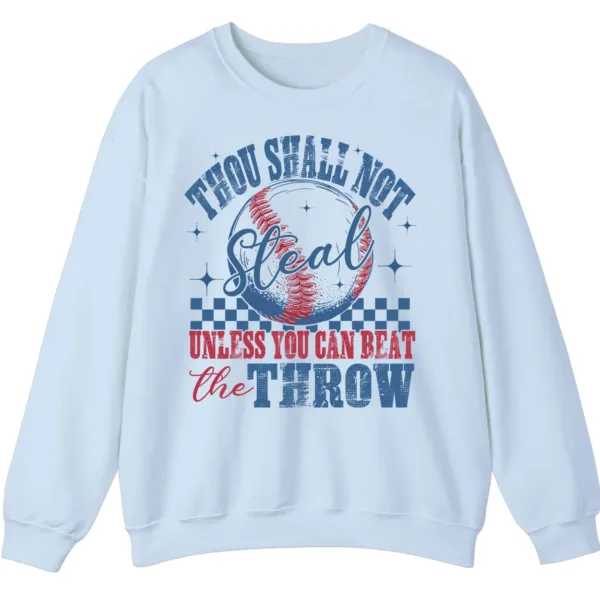 Thou Shall Not Steal Baseball Funny Crewneck Sweatshirt