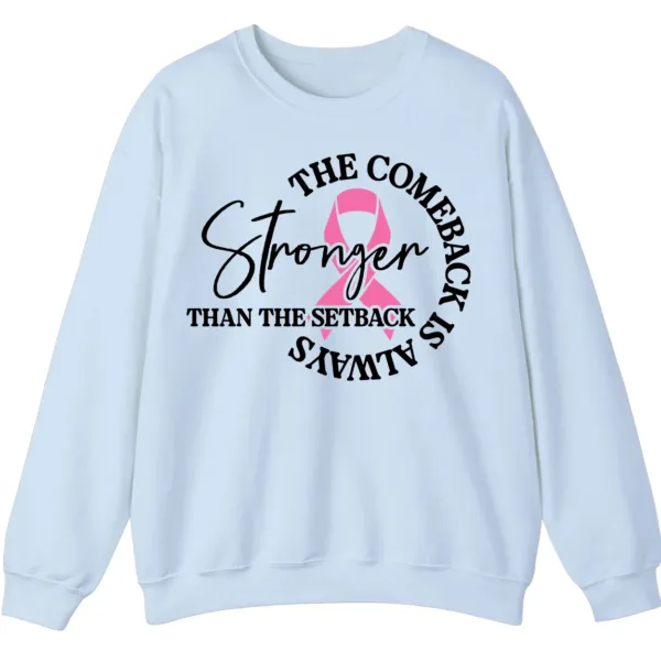 5.3 Stronger Than The Setback Sweatshirt, Breast Cancer Awareness Pink Ribbon Comeback Shirt