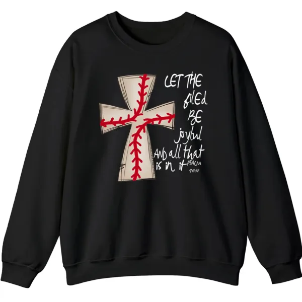 5.7 Baseball Cross Psalm 96:12 Sweatshirt, Christian Game Day Crewneck, Religious Sports Pullover, Faith and Baseball Fan Gift