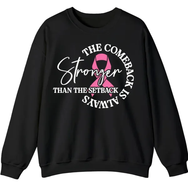 5.7 Stronger Than The Setback Sweatshirt, Breast Cancer Awareness Pink Ribbon Comeback Shirt