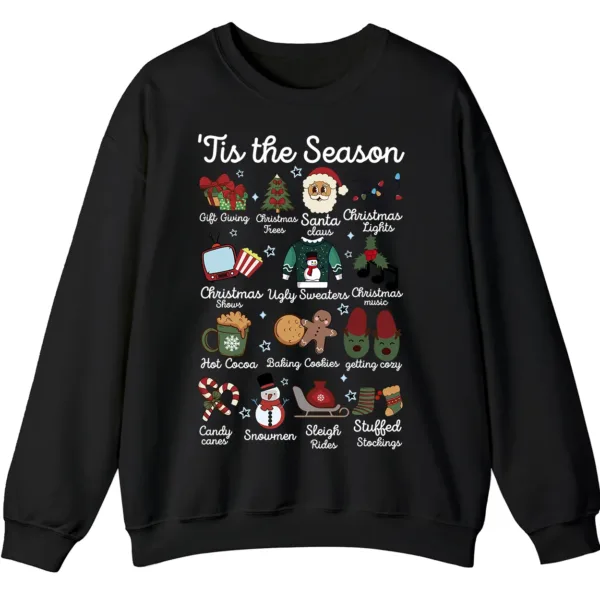 'Tis The Season Christmas Sweatshirt, Hot Cocoa Cookie Holiday Crewneck